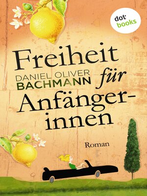 cover image of Freiheit für Anfängerinnen